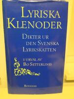 Lyriska klenoder : dikter ur den svenska lyrikskatten