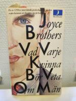 Vad varje kvinna b&ouml;r veta om m&auml;n