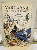 Vargarna och p&aring;f&aring;gelkungen