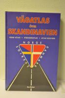V&auml;gatlas &ouml;ver Skandinavien [Kartografiskt material] : [Road atlas] = [Strassenatlas] = [Atlas routi&egrave;re] : Sverige, Norge, Danmark