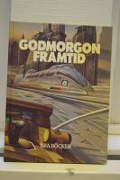 Godmorgon framtid