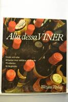 Alla dessa viner : guide och atlas