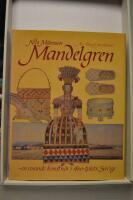 Nils M&aring;nsson-Mandelgren - en resande konstn&auml;r i 1800 talets Sverige