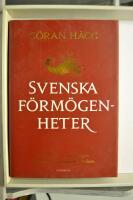 Svenska f&ouml;rm&ouml;genheter : gamla klipp och nya pengar
