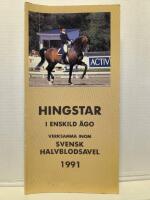 Hingstar i enskild &auml;go verksamma inom svensk halvblodsavel 1991