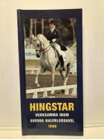 Hingstar verksamma inom svensk halvblodsavel 1999