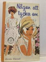 N&aring;gon att tycka om