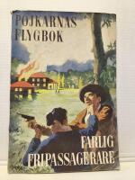 Pojkarnas Flygbok - Farlig fripassagerare