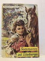 Flickornas Julbok - Sommaren p&aring; L&ouml;wberga