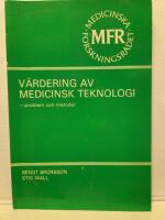 Assessment of medical technology : problems and methods