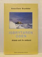 Isbrytaren Oden : arbete och liv ombord