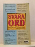 Sv&aring;ra ord : lexikon &ouml;ver 12000 ord med f&ouml;rklaringar