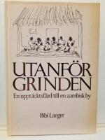 Utanf&ouml;r grinden - En uppt&auml;cktsf&auml;rd till en zambisk by