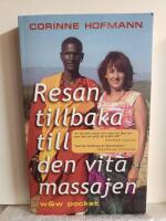 Resan tillbaka till den vita massajen