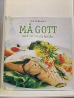 M&aring; gott med mat f&ouml;r alla &aring;rstider