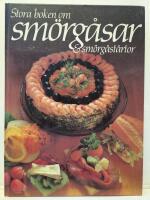 Stora boken om sm&ouml;rg&aring;sar & sm&ouml;rg&aring;st&aring;rtor