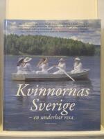 Kvinnornas Sverige : en underbar resa