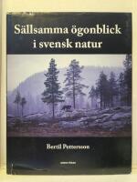 S&auml;llsamma &ouml;gonblick i svensk natur