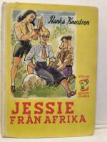 Jessie fr&aring;n Afrika - En munter ber&auml;ttelse f&ouml;r unga flickor