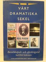 V&aring;rt dramatiska sekel del 3