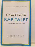 Thomas Pikettys Kapitalet i det tjugof&ouml;rsta &aring;rhundradet Sammanfattning sven