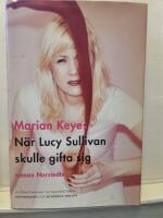 N&auml;r Lucy Sullivan skulle gifta sig