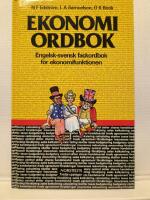 Ekonomiordbok : engelsk-svensk fackordbok f&ouml;r ekonomifunktionen med begreppsf&ouml;rklaringar