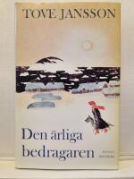 Den &auml;rliga bedragaren : [roman]