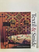 Textil & smide : historia, teknik, konst