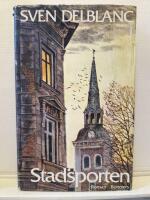 Stadsporten : en ber&auml;ttelse fr&aring;n S&ouml;rmland : [roman]