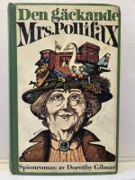 Den g&auml;ckande Mrs. Pollifax : [spionroman]