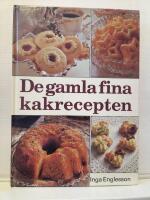 De gamla fina kakrecepten