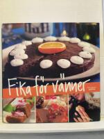 Fika f&ouml;r v&auml;nner