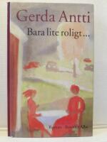 Bara lite roligt- : roman