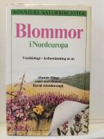 Blommor i Nordeuropa : v&auml;xtbiologi, artbest&auml;mning m.m