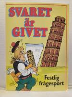 Svaret &auml;r givet : [festlig fr&aring;gesport]