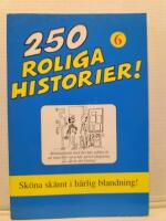 200 roliga historier : [-om norrm&auml;n och skottar-, -stockholmare och g&ouml;teborgare-, -sk&aring;ningar och norrl&auml;nningar-]