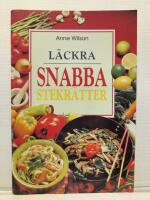 L&auml;ckra snabba stekr&auml;tter