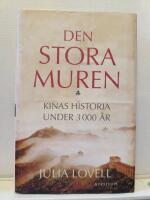 Den stora muren : Kinas historia under 3000 &aring;r