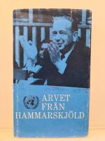 Arvet fr&aring;n Hammarskj&ouml;ld