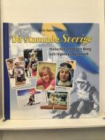 D&aring; stannade Sverige : historierna om Bj&ouml;rn Borg och Ingemar Stenmark