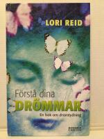 F&ouml;rst&aring; dina dr&ouml;mmar