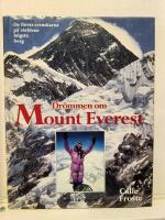 Dr&ouml;mmen om Mount Everest : de f&ouml;rsta svenskarna p&aring; v&auml;rldens h&ouml;gsta berg