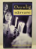 Osynlig n&auml;rvaro : en sp&ouml;khistoria