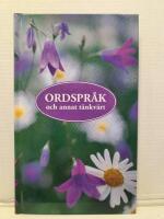 Ordspr&aring;k och annat t&auml;nkv&auml;rt