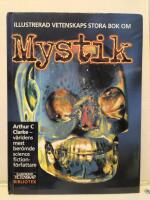 Illustrerad vetenskaps stora bok om mystik