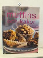 Njut av muffins & kakor - [en samling med l&auml;ckra recept]