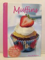 Muffins - Mer &auml;n 80 goda recept 