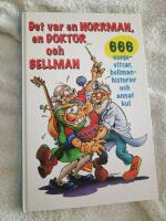 Det var en norrman, en doktor och Bellman - [666 norgevitsar, bellmanhistorier och annat kul]