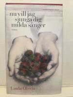 Nu vill jag sjunga dig milda s&aring;nger